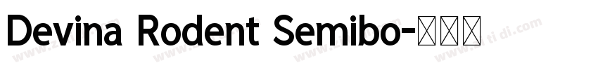 Devina Rodent Semibo字体转换